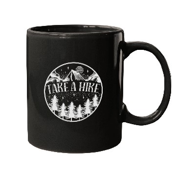 Discover Take A Hike Mountain Hiking Camping Outdoors Mugs