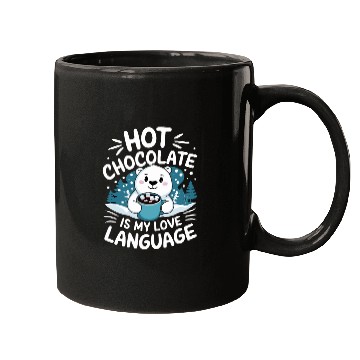 Discover Hot Chocolate Is My Love Language Winter Bear Mugs