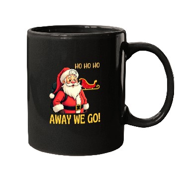 Discover Ho ho ho. Away we go! Mugs