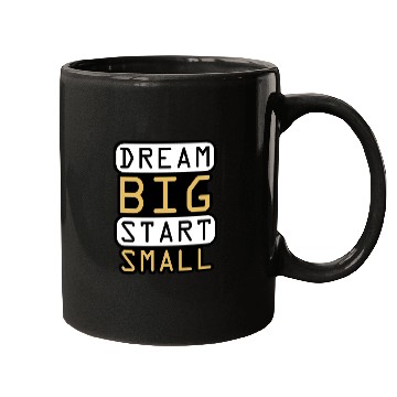 Discover Dream Big Start Small - Inspirational Quote Design Mugs