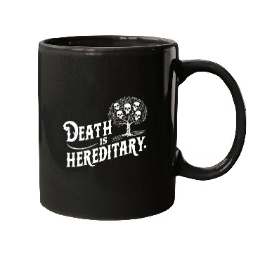 Discover Death is Hereditary Dark Humor Skull Design Mugs
