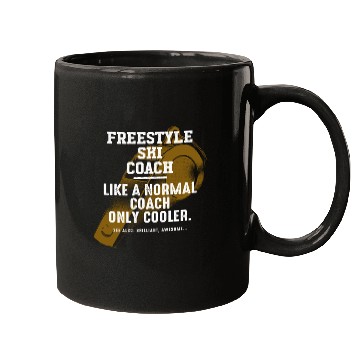 Discover Freestyle Ski Coach Like a Normal Coach Skiing Fun Mugs