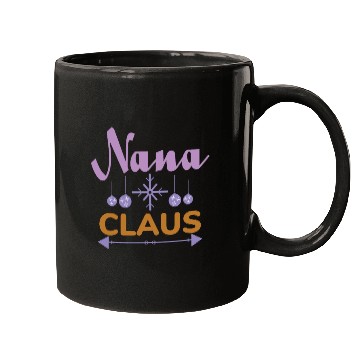 Discover Nana Claus Mugs