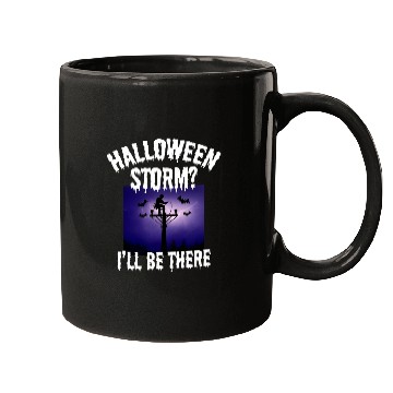 Discover Halloween Storm? I’ll Be There – Lineman Halloween Mugs