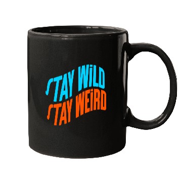 Discover Stay Wild, Stay Weird Mugs