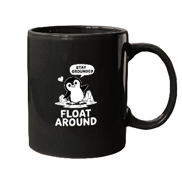 Discover Stay Grounded Float Around Mindfulness Mugs