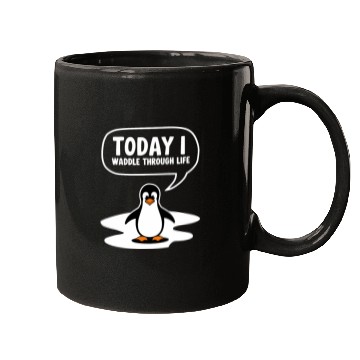 Discover Today I Waddle Through Life Penguin Humor Mugs