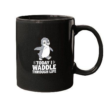 Discover Today I Waddle Through Life Penguin Quote Mugs