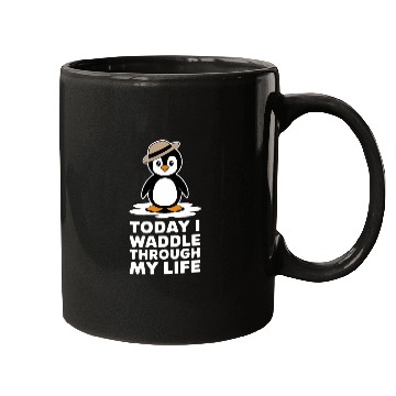 Discover Today I Waddle Through My Life Penguin Mugs