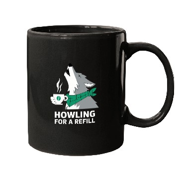 Discover Howling for a Refill Coffee Lover Wolf Art Mugs