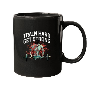 Discover Train Hard Get Strong Workout Sayings Gym Quotes F Mugs