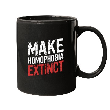 Discover Make Homophobia Extinct 6 Mugs