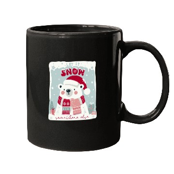 Discover Let It Snow Somewhere Else Mugs