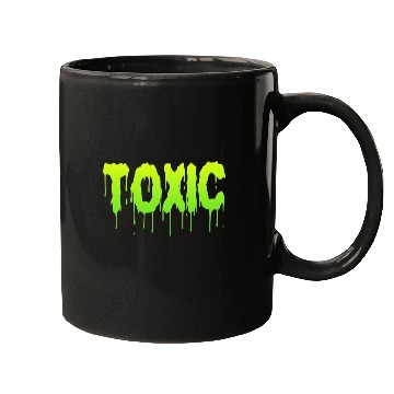 Discover TOXIC Mugs