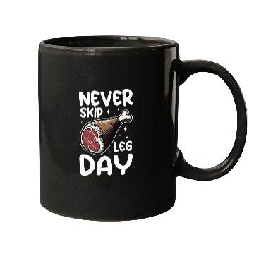 Discover Never Skip Leg Day Beef Funny Food Gym Mugs