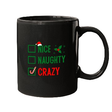 Discover Naughty, Nice, Crazy Christmas Mugs