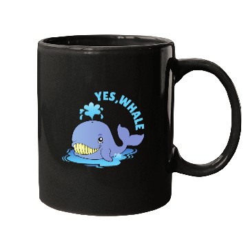 Discover Yes, Whale! Funny Mugs
