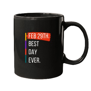 Discover Feb 29th Best Day Ever – Leap Year Celebration Mugs