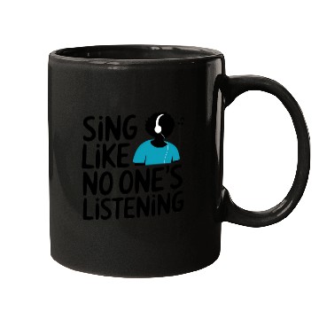 Discover Sing Your Heart Out Mugs