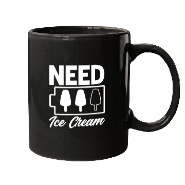 Discover Need Ice Cream Battery Ice Cream Lover Mugs