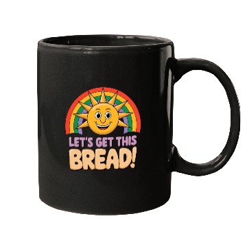 Discover "Let’s Get This Bread" Mugs