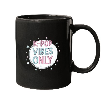 Discover K-Pop Vibes Only-stylish K-pop Design Mugs
