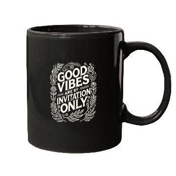 Discover GV Are By Invitation Only Mugs