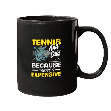Discover Tennis And Cats Because Therapy Is Expensive Mugs