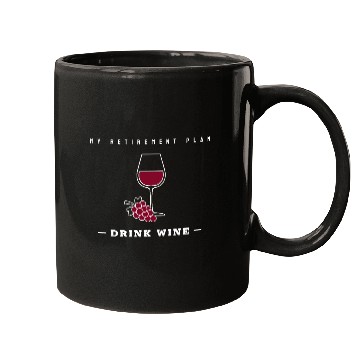 Discover My Retirement Plan: Drink Wine Mugs
