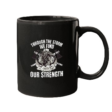 Discover Through The Storm We Find Our Strength Mugs