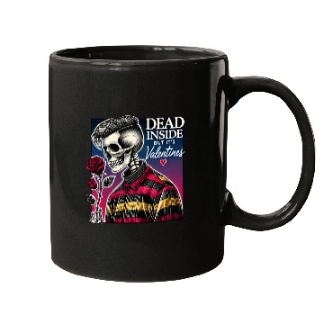 Discover Dead Inside But It s Valentines Funny Mugs
