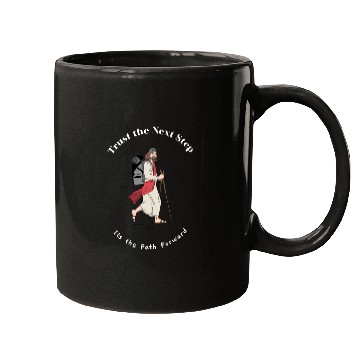Discover Trust the Next Step its the Path Forward Religious Mugs