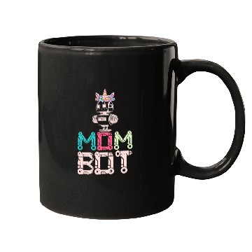 Discover Mom Bot Robot Robotic Engineer Mom Illustration Mugs