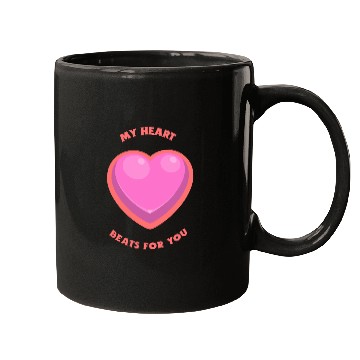 Discover My Heart Beats For You Mugs