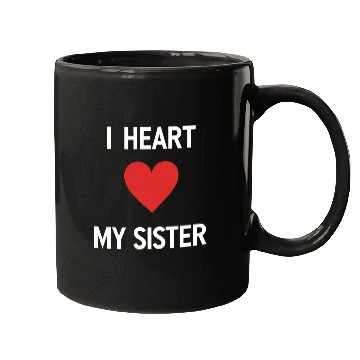 Discover I Love My Sister Family Love Heart Gift Mugs