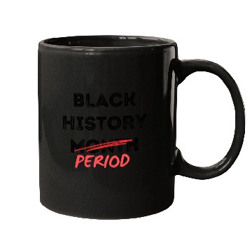 Discover Black History Month Period Mugs