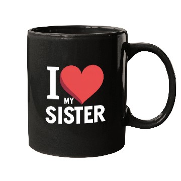Discover I Love My Sister Family Love Heart Gift Mugs
