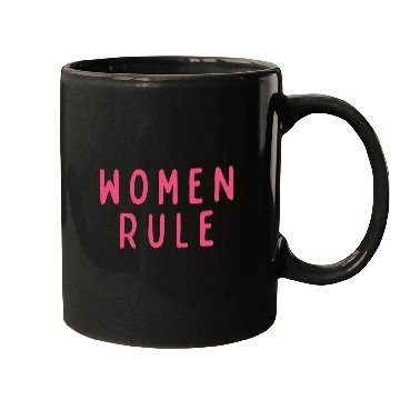 Discover Women Rule Concept Mugs