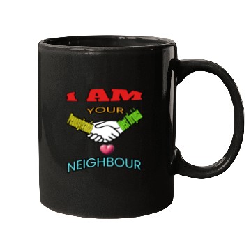 Discover I AM YOUR NEIGHOUR PENNSYLVANIA AND WEST VIRGINIA Mugs