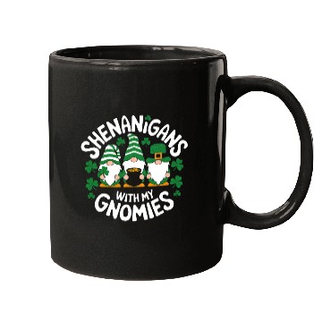 Discover Shenanigans with My Gnomies Funny Saint Patrick's Mugs