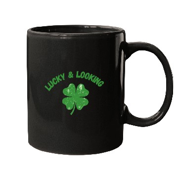 Discover Lucky & Looking sexy St. Patrick's Day Mugs