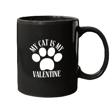 Discover My Cat Is My Valentine Mugs