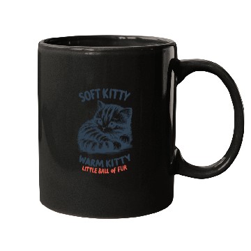 Discover Soft Kitty Mugs