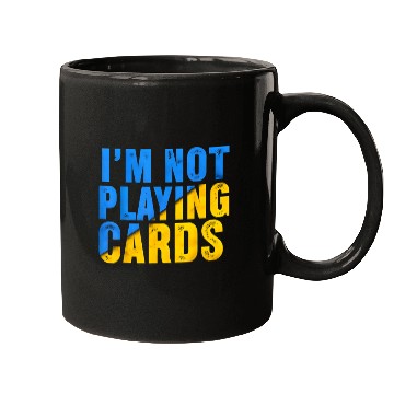 Discover Zelensky Words 2025 - I'm Not Playing Cards Mugs