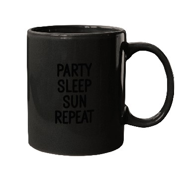 Discover Party Sleep Sun Repeat – Summer Lifestyle Mugs