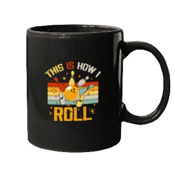 Discover Bowling Retro Funny Bowler This Is How I Roll Mugs