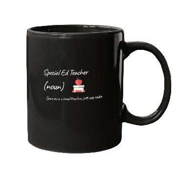 Discover Special Ed Teacher Same As Normal Teacher Cooler Mugs