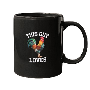 Discover This Guy Loves Cock Chicken Bird Funny Gay Mugs
