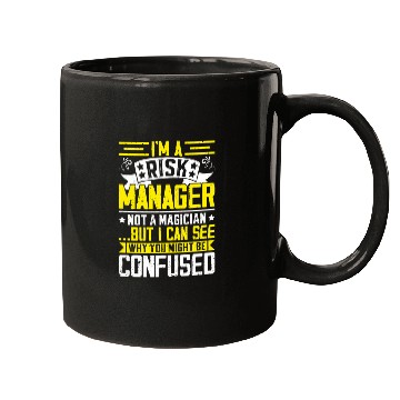 Discover Funny Risk Manager Mugs – Not a Magician