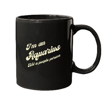 Discover aquarius not a people person Mugs